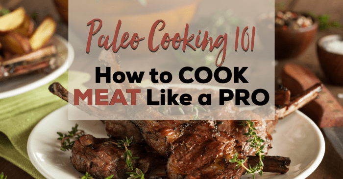 How to cook meat paleo style